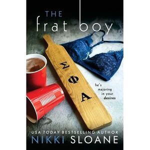 The Frat Boy -- Nikki Sloane